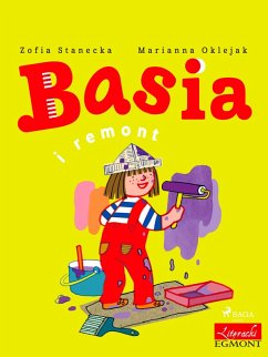 Basia i remont (eBook, ePUB) - Zofia Stanecka, Stanecka