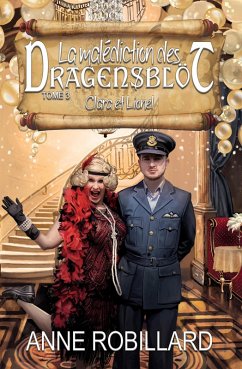 Cover La malediction des Dragensblot 03 : Clara et Lionel (eBook, ePUB)