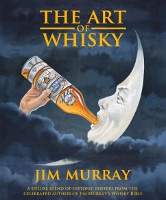 The Art of Whisky - Murray, Jim