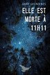 Elle est morte a 11h11 (eBook, ePUB) - Bild 1