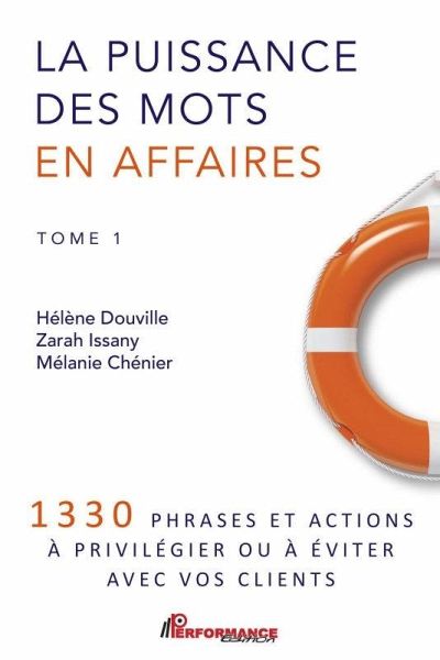 La puissance des mots en affaires (eBook, ePUB) La puissance des mots en affaires (eBook, ePUB)
