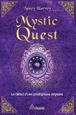 Mystic Quest (eBook, ePUB)