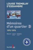 Memoires d'un quartier 3 (eBook, ePUB) Memoires d'un quartier 3 (eBook, ePUB)