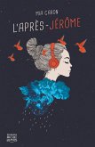 L'apres-Jerome (eBook, ePUB)