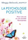 La psychologie positive (eBook, ePUB)