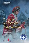 Le destin d'Aurelie Lafreniere, tome 2 (eBook, ePUB)