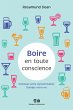 Boire en toute conscience (eBook, ePUB) - Bild 1