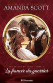 La fiancee du guerrier (eBook, ePUB)