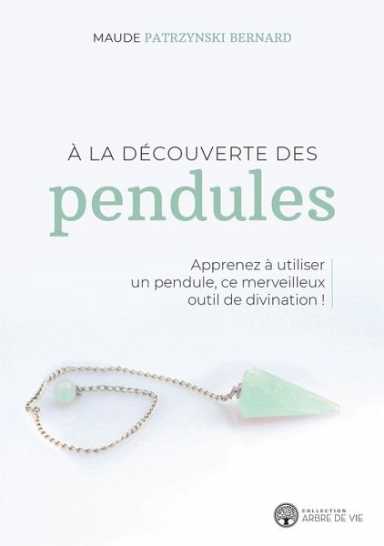 A la decouvertes des pendules (eBook, ePUB) A la decouvertes des pendules (eBook, ePUB)