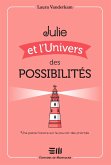 Julie et l'Univers des possibilites (eBook, ePUB)