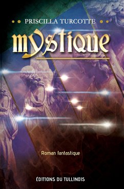 Mystique (eBook, ePUB) - Turcotte, Priscilla