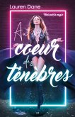 Au cA ur des tenebres (eBook, ePUB)