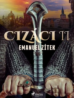 Cizáci II (eBook, ePUB) - Zitek, Emanuel