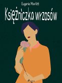 Księżniczka wrzosów (eBook, ePUB)