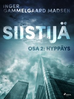 Siistijä 2: Hyppäys (eBook, ePUB) - Madsen, Inger Gammelgaard
