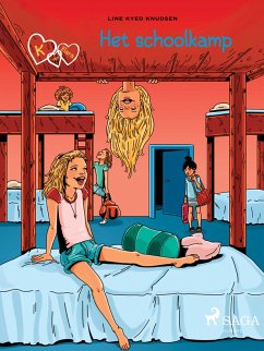 Cover K van Klara 9 - Het schoolkamp (eBook, ePUB)