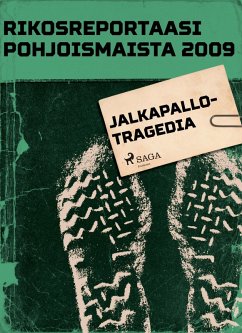 Jalkapallotragedia (eBook, ePUB) - Tekijöitä, Eri