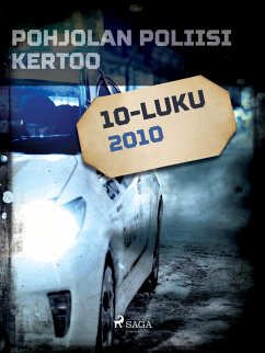 Cover Pohjolan poliisi kertoo 2010 (eBook, ePUB)