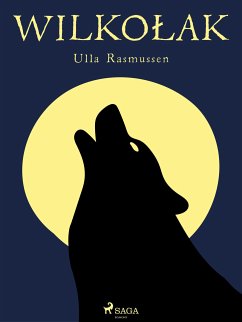 Wilkołak (eBook, ePUB) - Rasmussen, Ulla