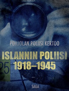 Islannin poliisi 1918-1945 (eBook, ePUB) - Tekijöitä, Eri