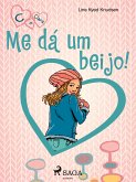 C de Clara 3 - Me dá um beijo! (eBook, ePUB)