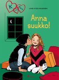 K niinku Klara 3 - Anna suukko! (eBook, ePUB)