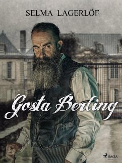 Gösta Berling (eBook, ePUB) - Lagerlöf, Selma