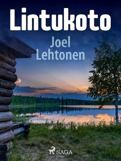 Lintukoto (eBook, ePUB) - Lehtonen, Joel