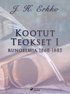 Cover Kootut Teokset I: runoelmia 1868-1885 (eBook, ePUB)