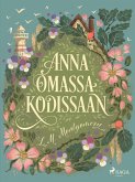 Anna omassa kodissaan (eBook, ePUB)