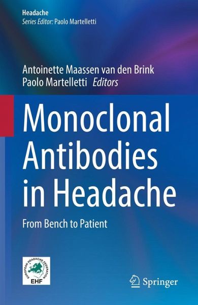 Monoclonal Antibodies in Headache Monoclonal Antibodies in Headache