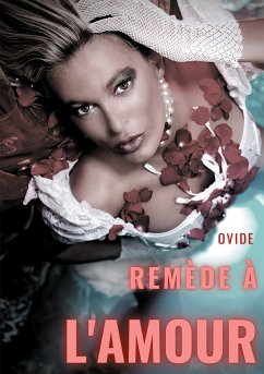 Remèdes à l'amour (eBook, ePUB)