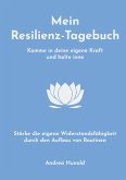 Mein Resilienz-Tagebuch