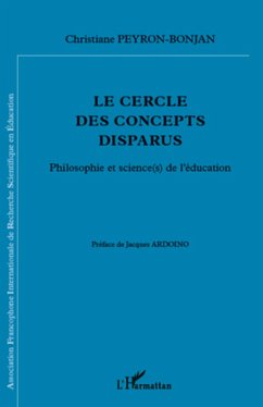 Le cercle des concepts disparus (eBook, ePUB) - Christiane Peyron-Bonjan, Peyron-Bonjan