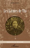 Les larmes de Thi (eBook, ePUB) Les larmes de Thi (eBook, ePUB)