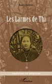 Les larmes de Thi (eBook, ePUB)