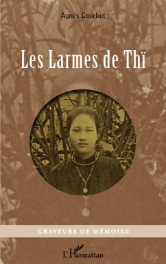 Les larmes de Thi (eBook, ePUB) - Agnes Courbet, Courbet