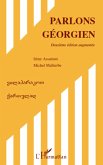 Parlons georgien (Deuxieme edition augmentee) (eBook, ePUB)