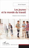 Les jeunes et le monde du travail (eBook, ePUB)