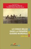 Le Congo belge dans la Premiere Guerre mondiale (1914-1918) (eBook, ePUB)