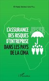 L'assurance des risques d'entreprise dans les pays de la CIMA (eBook, ePUB)