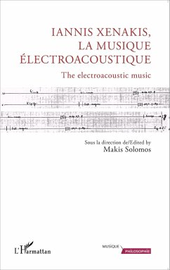 Cover Iannis Xenakis, la musique electroacoustique (eBook, ePUB)