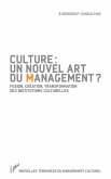 Culture : un nouvel art du management ? (eBook, ePUB)