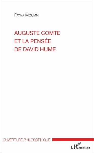Auguste Comte et la pensee de David Hume (eBook, ePUB) Auguste Comte et la pensee de David Hume (eBook, ePUB)