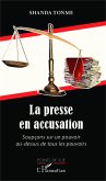 La presse en accusation (eBook, ePUB)