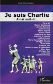 Je suis Charlie (eBook, ePUB) Je suis Charlie (eBook, ePUB)