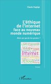L'ethique de l'internet face au nouveau monde numerique (eBook, ePUB)
