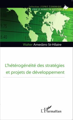 Cover L'heterogeneite des strategies et projets de developpement (eBook, ePUB)