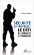 Securite d'entreprise : le defi des... - Bild 1