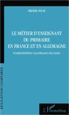 Le metier d'enseignant du primaire en France et en Allemagne (eBook, ePUB)